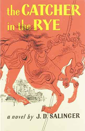 The Catcher in the Rye by J.D. Salinger