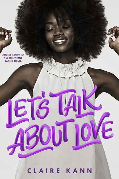 Let’s Talk About Love - by Claire Kann