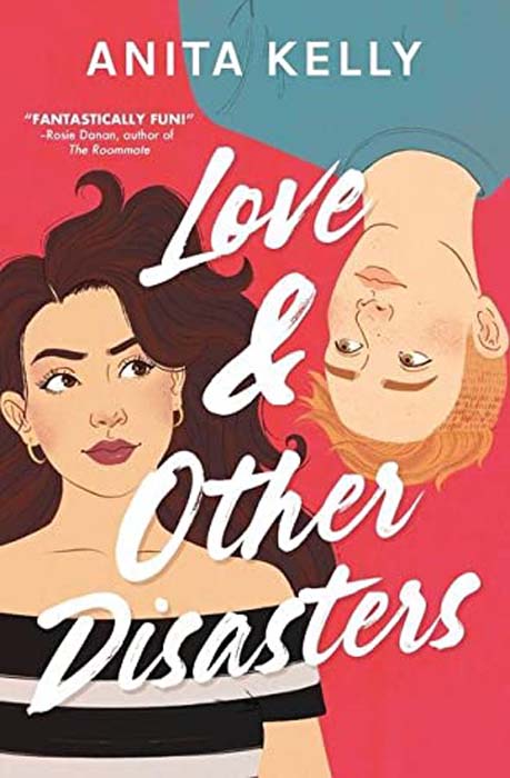 Love and Other Disasters - by Anita Kelly