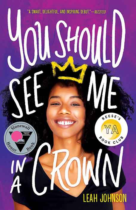 You Should See Me in a Crown - by Leah Johnson