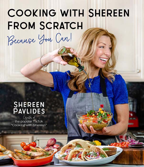 Cooking With Shereen From Scratch: Because You Can! By Shereen Pavlides